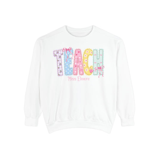 Teacher Patchwork Sweatshirt — Personalized "TEACH" Cute Pastel Graphic