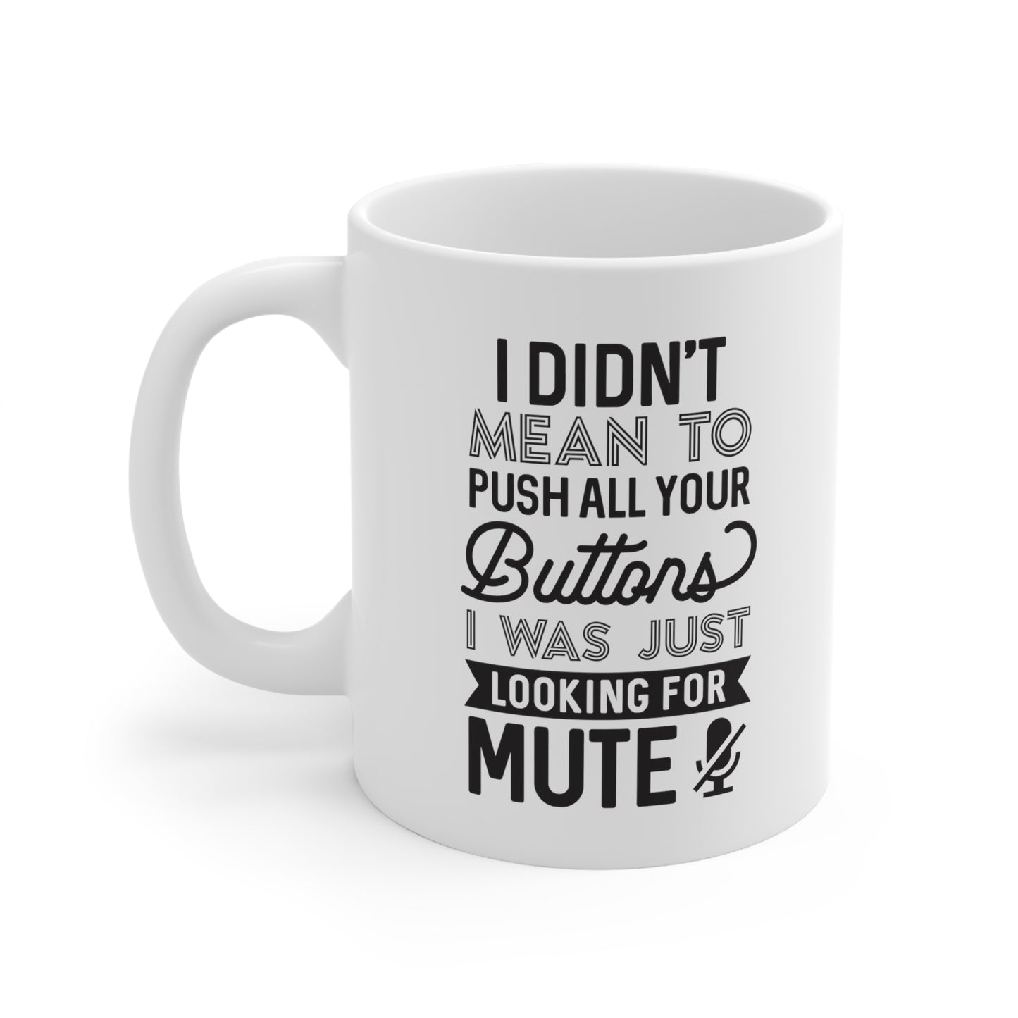 Ceramic Mug 11oz