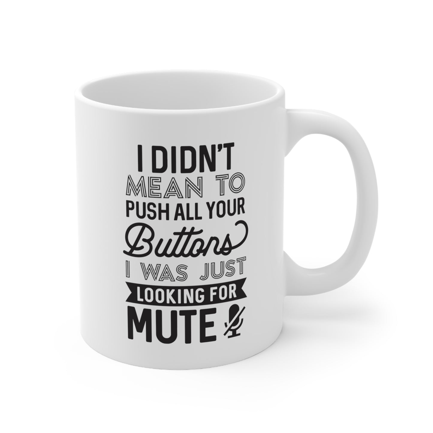 Ceramic Mug 11oz